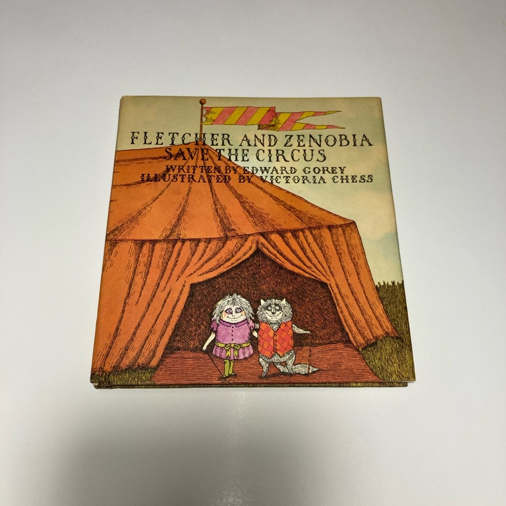 Artist Edward Gorey illustrated book “ Fletcher & Zenobia Save the Circus”
